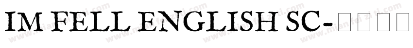 IM FELL ENGLISH SC字体转换
